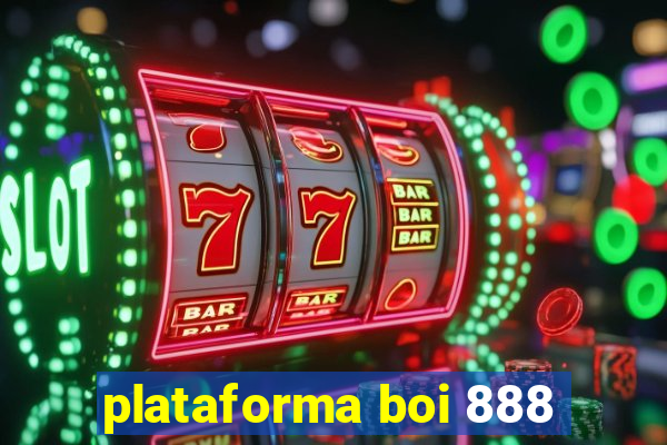 plataforma boi 888